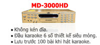 đầu đĩa karaoke 6 số, MD, MIDI, MD-3000HD, 3000HD, 
EVD karaoke, MIDI EVD karaoke